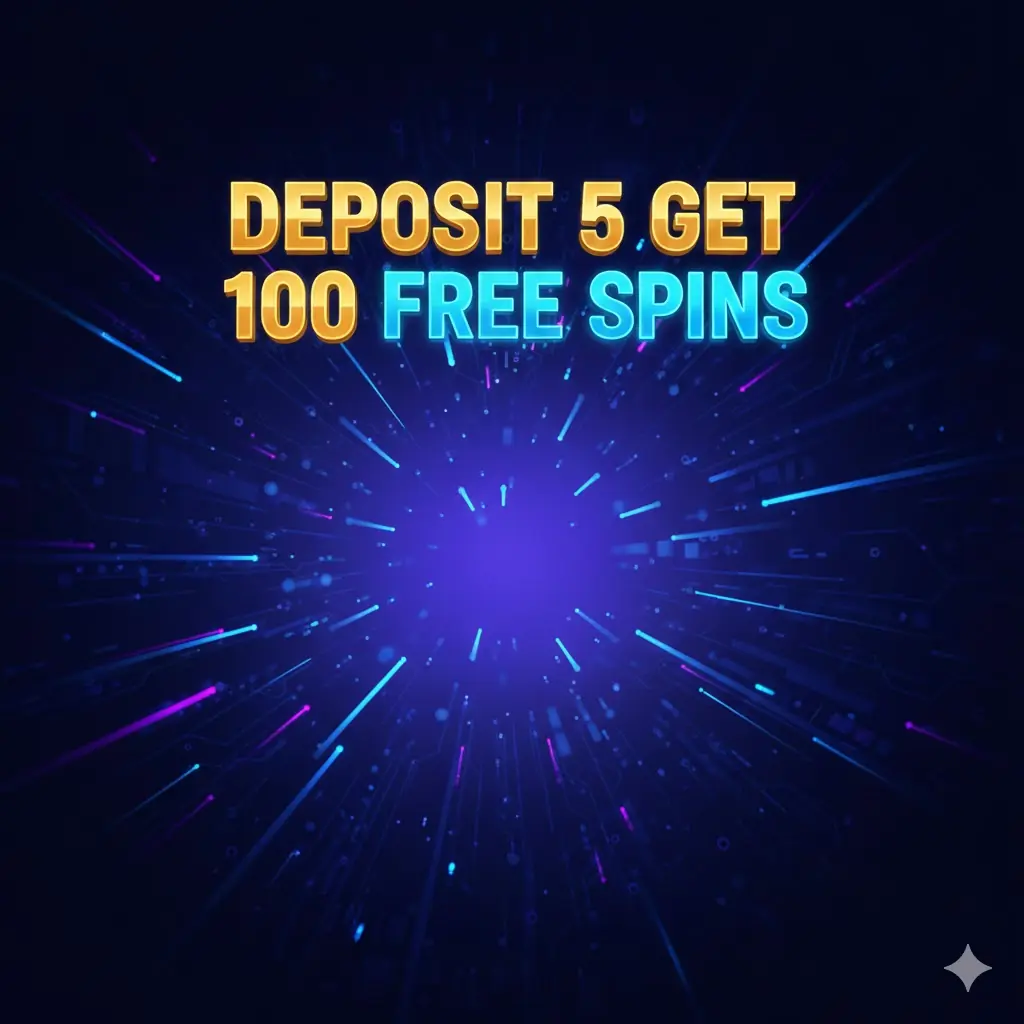 Deposit 5 Get 100 Free Spins